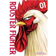 Rooster Fighter, Vol. 1 by Sakuratani, Shu, 9781974729845