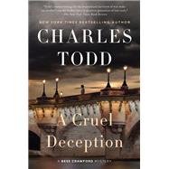 A Cruel Deception by Todd, Charles, 9780062859846