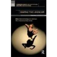 Shaping the Landscape: Celebrating Dance in Australia by Burridge,Stephanie, 9780415699846