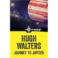 Journey to Jupiter by Hugh Walters, 9781473229846