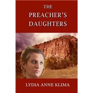 The Preacher's Daughters by Klima, Lydia Anne, 9781499519846