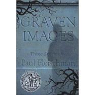 Graven Images by Fleischman, Paul; Ibatoulline, Bagram, 9780763629847
