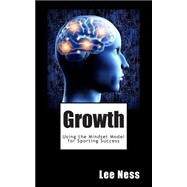 Growth by Ness, Lee, 9781505509847