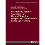 Learner and Teacher Autonomy in Higher Education by Raya, Manuel Jimnez; Ramos, Jos Javier Martos; Tassinari, Maria Giovanna, 9783631659847
