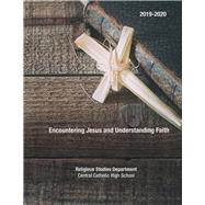Encountering Jesus and Understanding Faith 2019-2020 by James O'Neill, 8780000159848