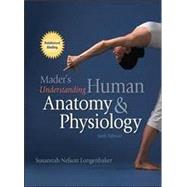 Mader's Understanding Human Anatomy & Physiology by Longenbaker, Susannah, 9780073349848