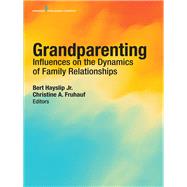 Grandparenting by Hayslip, Bert, Jr.; Fruhauf, Christine A., Ph.d., 9780826149848