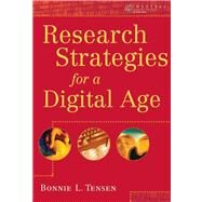 Research Strategies for a Digital Age (with InfoTrac) by Tensen, Bonnie L., 9780155059849