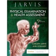 Physical Examination and Health Assessment, 9th Edition by Jarvis, Carolyn, Ph.D.; Eckhardt, Ann, Ph.D., R.N., 9780323809849