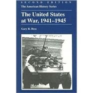 The United States at War,...,Hess, Gary R.,9780882959849