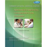 Forrest General Medical Center Advanced Medical Transcription Course with Audio Transcription Printed Access Card by Conerly-Stewart, Donna L; Ireland, Patricia, 9781111539849