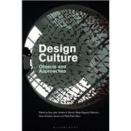 Design Culture by Julier, Guy; Folkmann, Mads Nygaard; Skou, Niels Peter; Jensen, Hans-christian; Munch, Anders V., 9781474289849