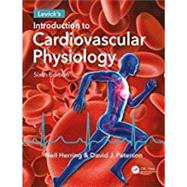 Levick's Introduction to Cardiovascular Physiology, Sixth Edition by Herring; Neil, 9781498739849