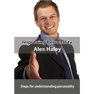 Improving Personality by Haley, Alex, 9781505729849