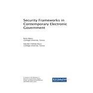 Security Frameworks in Contemporary Electronic Government by Abassi, Ryma; Douss, Aida Ben Chehida, 9781522559849
