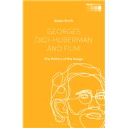 Georges Didi-huberman and Film by Smith, Alison; Nagib, Lcia; De Luca, Tiago, 9781784539849