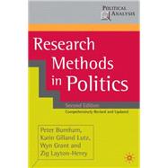 Research Methods in Politics by Burnham, Peter; Gilland, Karin; Grant, Wyn; Layton-Henry, Zig, 9780230019850