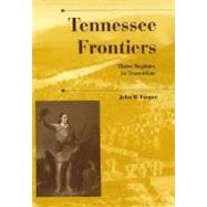 Tennessee Frontiers by Finger, John R., 9780253339850