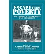 Escape from Poverty: What Makes a Difference for Children? by Edited by P. Lindsay Chase-Lansdale , Jeanne Brooks-Gunn, 9780521629850