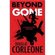 Beyond Gone by Corleone, Douglas, 9780727889850