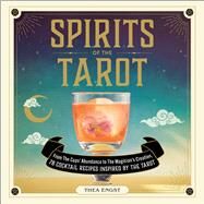 Spirits of the Tarot by Thea Engst, 9781507219850