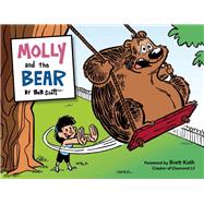 Molly and the Bear by Scott, Bob; Koth, Brett, 9781937359850