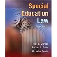 Special Education Law, Pearson eText with Loose-Leaf Version -- Access Card Package by Murdick, Nikki L.; Gartin, Barbara L.; Fowler, Gerard A., 9780133399851