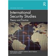 International Security Studies by Hough, Peter; Moran, Andrew; Pilbeam, Bruce; Stokes, Wendy, 9780367109851