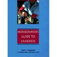 Practical Guide to Lameness in Horses by Stashak, Ted S.; Hill, Cherry, 9780683079852