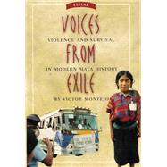 Voices from Exile by Montejo, Victor, 9780806139852