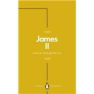 James II by Womersley, David, 9780141989853
