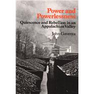 Power and Powerlessness by Gaventa, John, 9780252009853