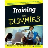 Training For Dummies by Biech, Elaine, 9780764559853