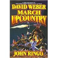 March Upcountry by Weber, David; Ringo, John, 9780671319854
