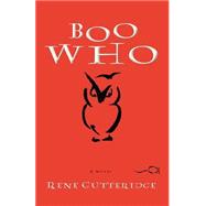 Boo Who by GUTTERIDGE, RENE, 9781578569854