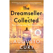 The Dreamseller Collected The Calling and the Revolution by Cury, Augusto, 9781982179854