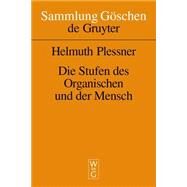 Die Stufen Des Organischen Und Der Mensch by Plessner, Helmuth, 9783110059854