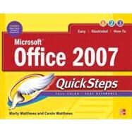 Microsoft Office 2007 QuickSteps by Matthews, Marty; Matthews, Carole, 9780071599856