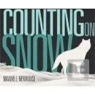 Counting on Snow by Newhouse, Maxwell, 9780887769856