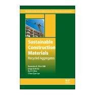 Sustainable Construction Materials by Dhir; Brito; Silva; Lye, 9780081009857