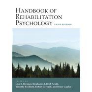 Handbook of Rehabilitation Psychology by Brenner, Lisa A.; Reid-arndt, Stephanie A.; Elliott, Timothy R.; Frank, Robert G.; Caplan, Bruce, 9781433829857