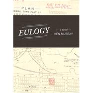 Eulogy by Murray, Ken, 9781926639857