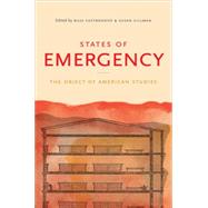 States of Emergency by Castronovo, Russ; Gillman, Susan, 9780807859858