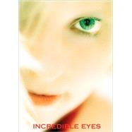 Incredible Eyes by Edited by A. K. Crump, 9780967489858