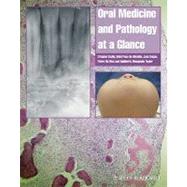 Oral Medicine and Pathology at a Glance by Scully, Crispian; Paes de Almeida, Oslei; Bagan , Jose; Diz Dios, Pedro; Mosqueda Taylor , Adalberto, 9781405199858
