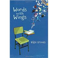 Words With Wings by Grimes, Nikki, 9781590789858
