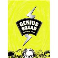 Genius Squad by Jinks, Catherine, 9780152059859