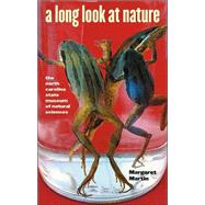A Long Look at Nature by Martin, Margaret, 9780807849859