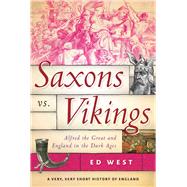 Saxons Vs. Vikings by West, Ed, 9781510719859