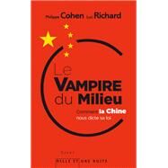 Le Vampire du milieu by Philippe Cohen, 9782842059859